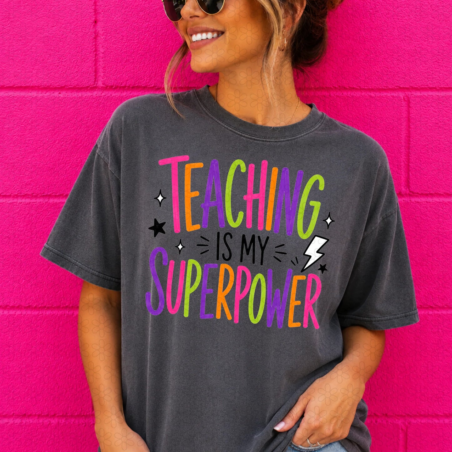 TEE TUESDAY - Teaching Is My Superpower