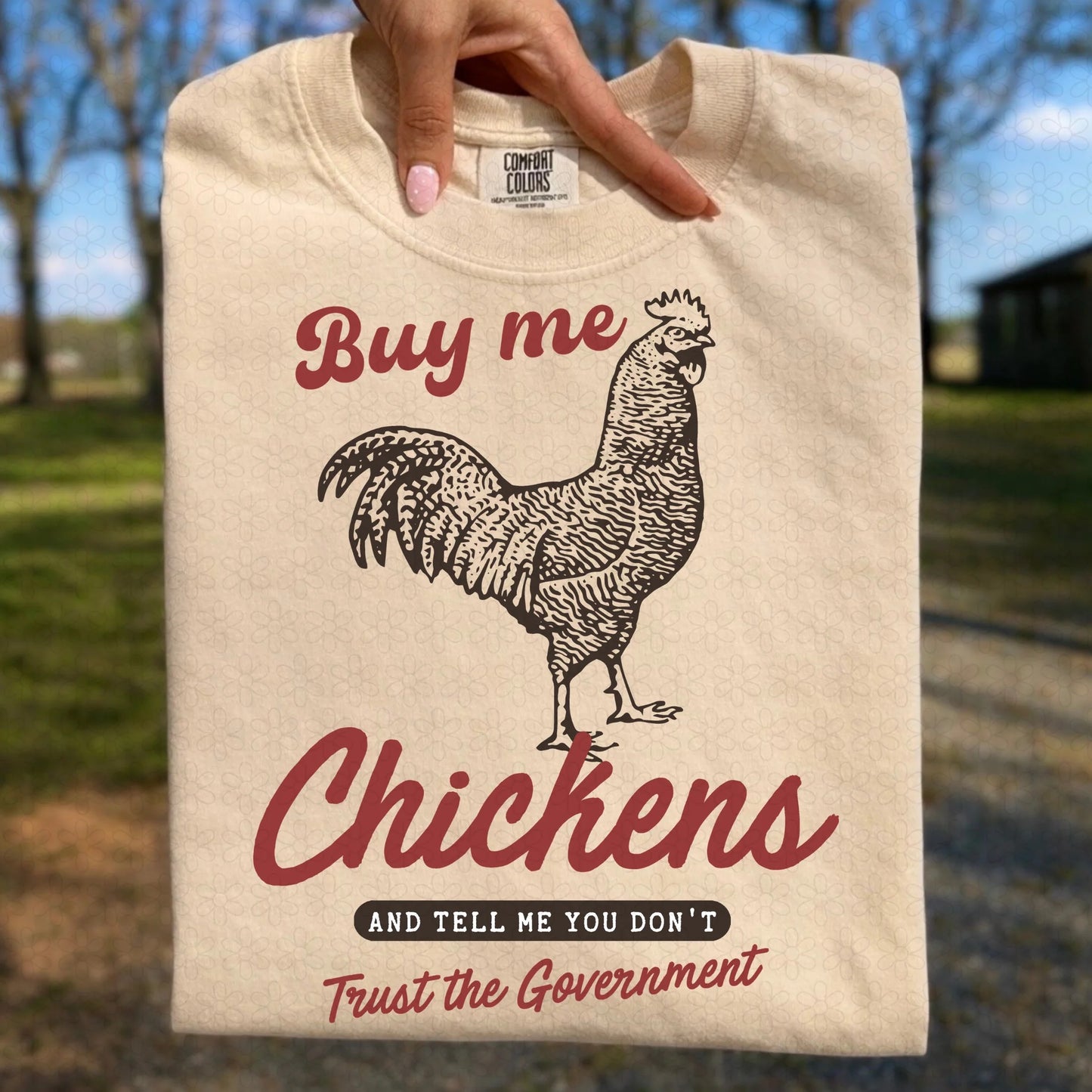 Buy Me Chickens And Tell Me You Don't Trust The Government