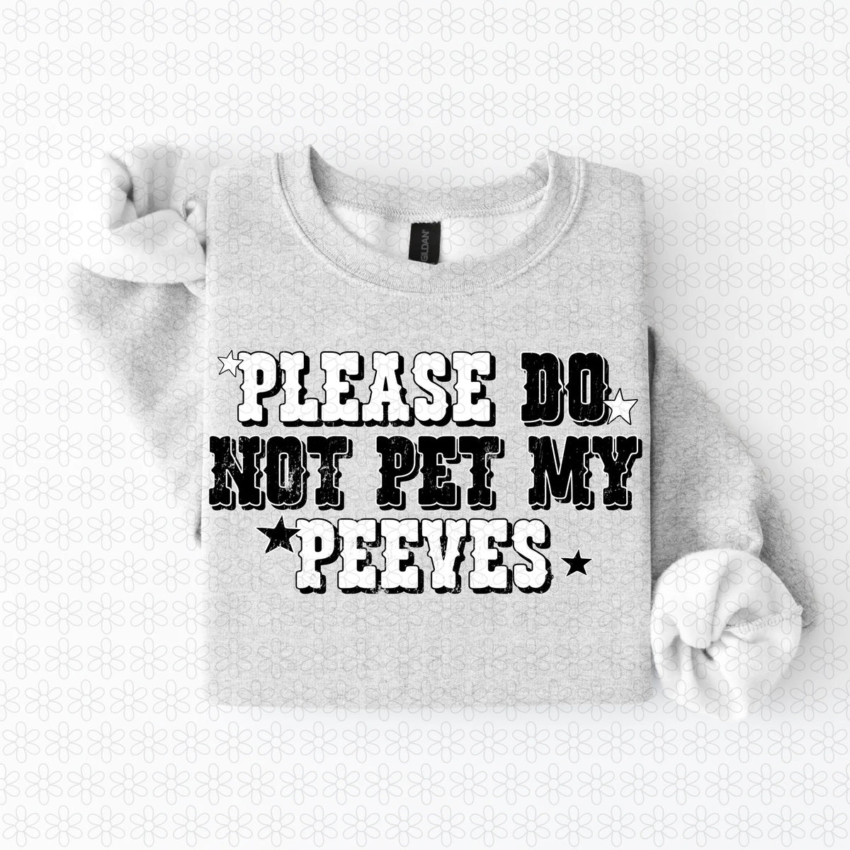 Please Do Not Pet My Peeves