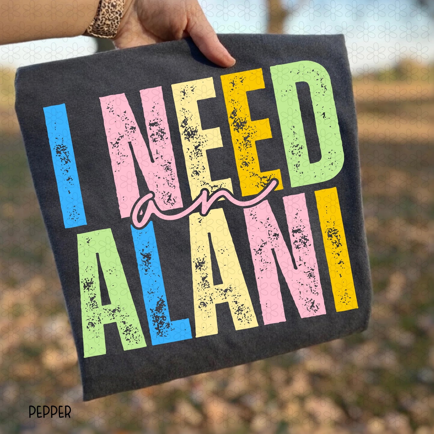 I Need An Alani