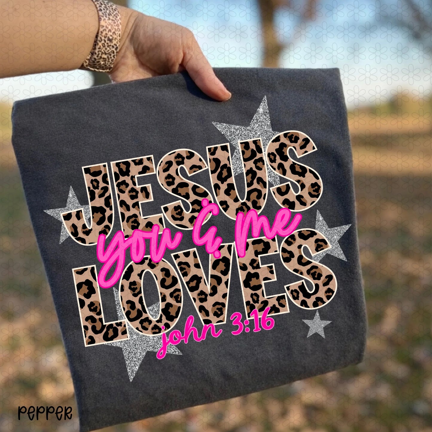 Jesus Loves You & Me