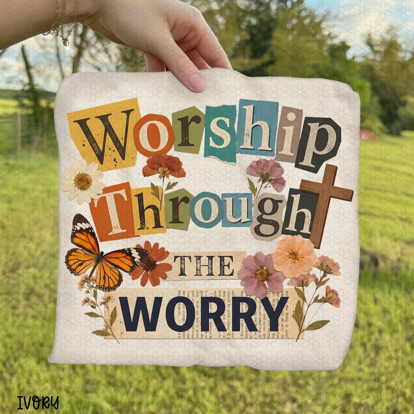 Worship Through The Worry