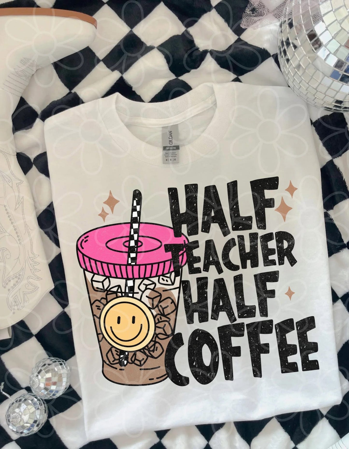 TEE TUESDAY - Half Teacher Half Coffee