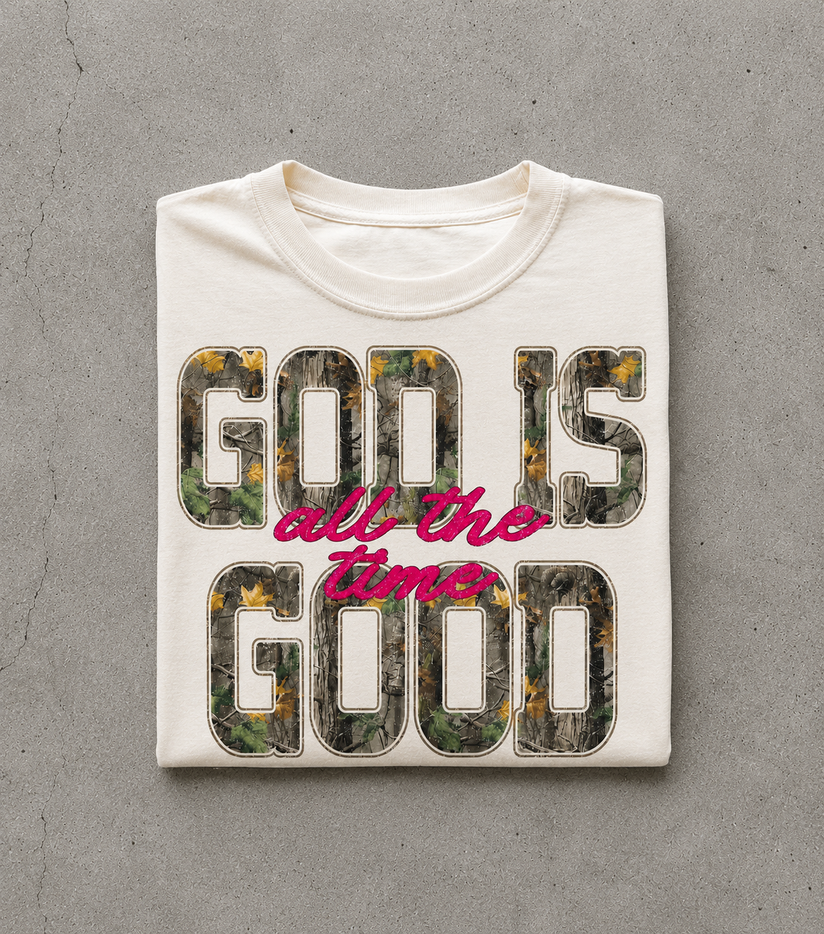 God Is Good All The Time