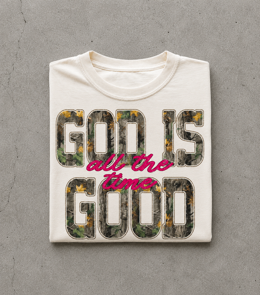 God Is Good All The Time