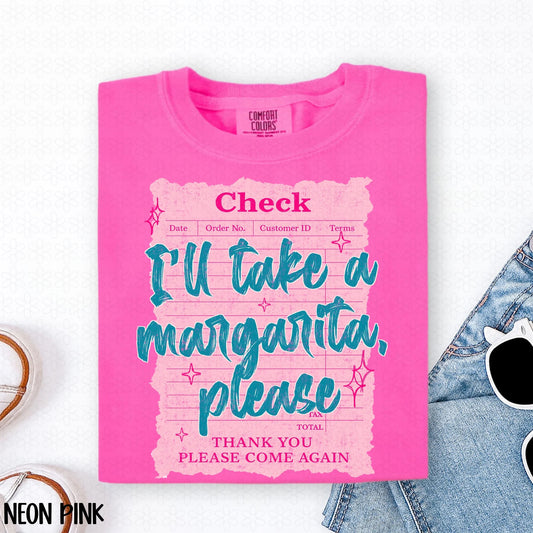 I'll Take A Margarita Please