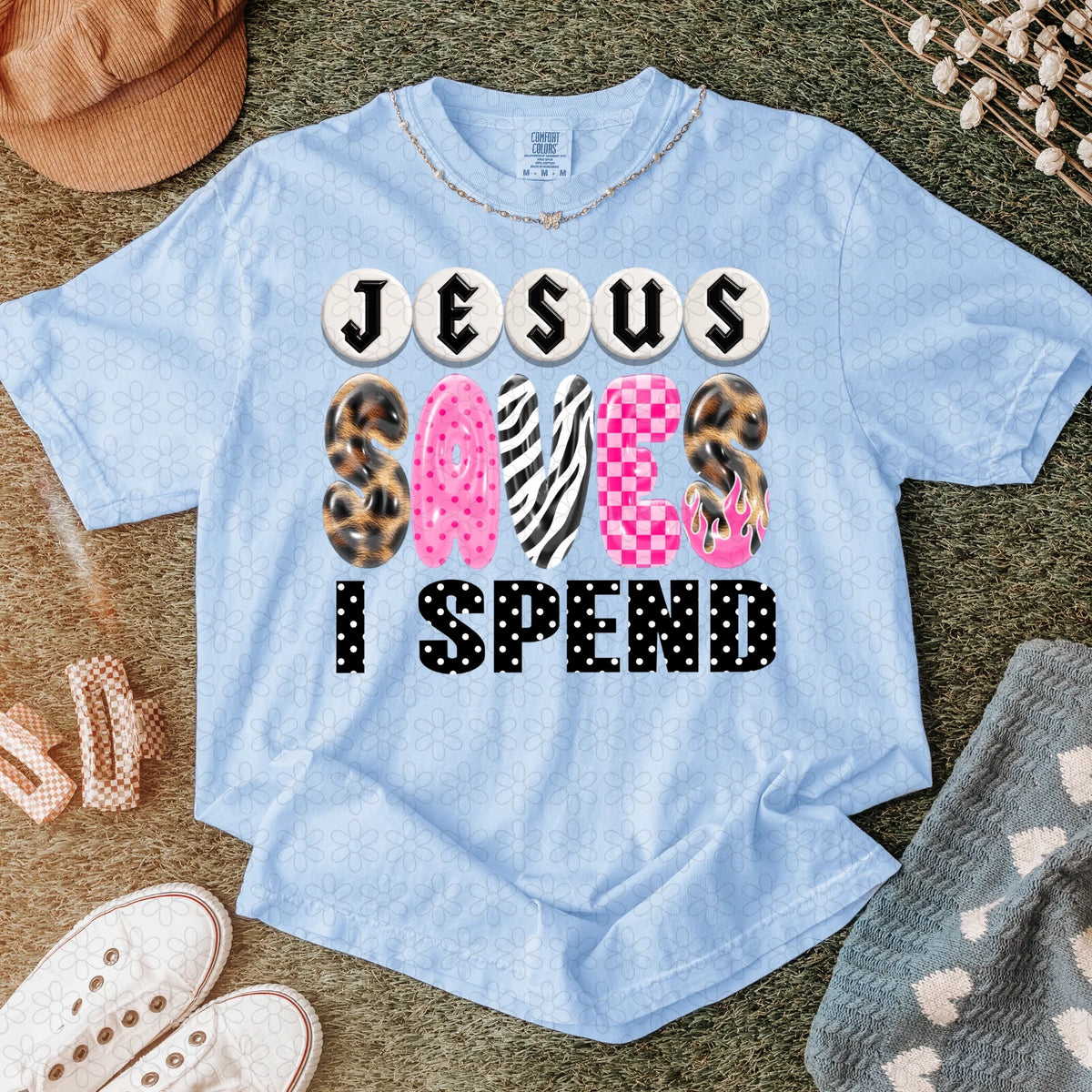 Jesus Saves I Spend