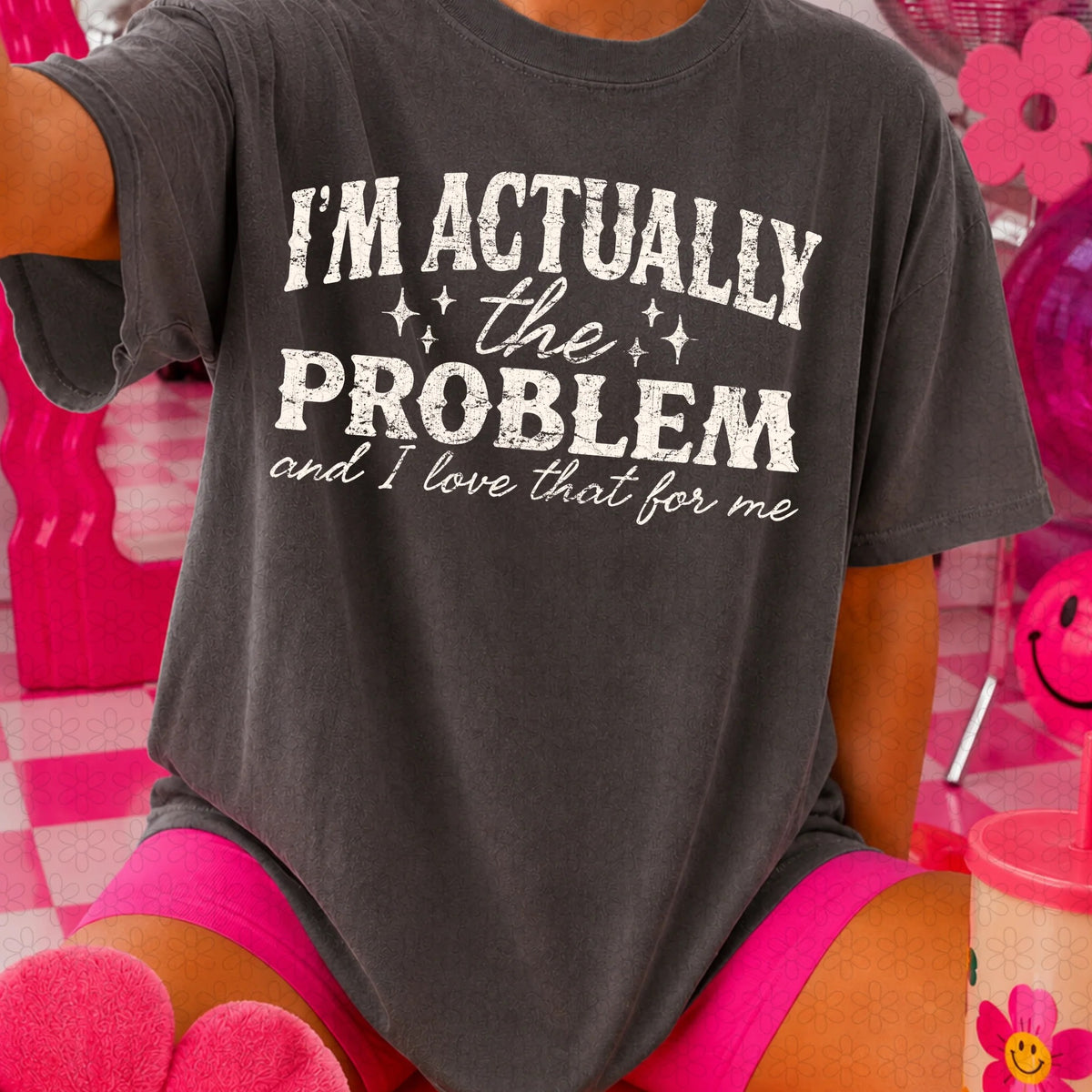 I'm Actually The Problem