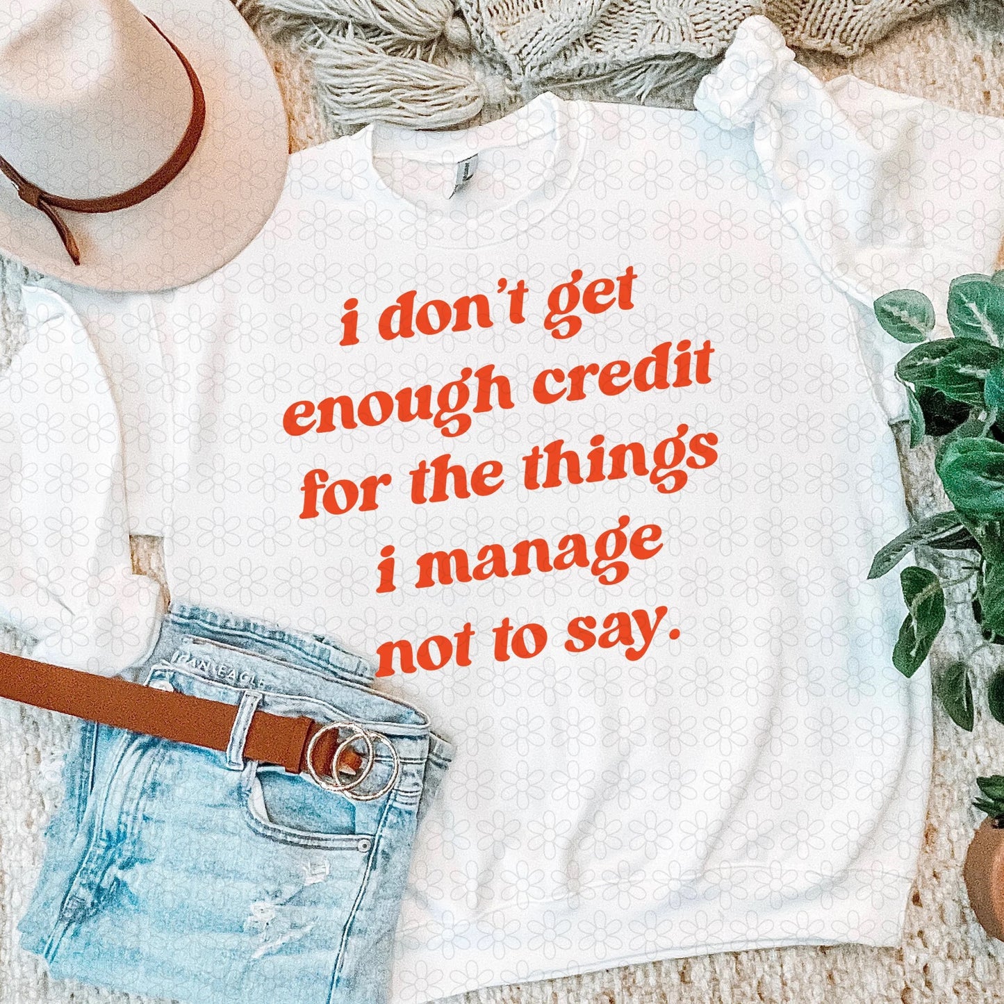 I Don't Get Enough Credit For The Things I Manage Not To Say